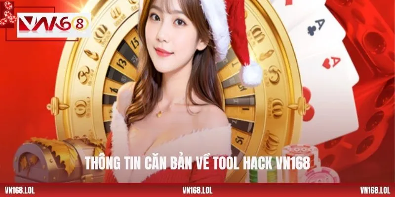 Thông tin căn bản về tool hack VN168